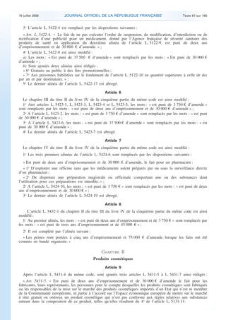 19 juillet 2008 JOURNAL OFFICIEL DE LA RÉPUBLIQUE FRANÇAISE Texte 61 sur 165
. .
« Art. L. 5431-6. − Est puni d’un an d’em...