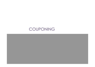 COUPONING
 