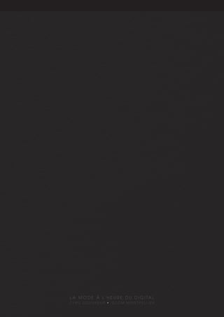 L A M O D E À L ’ H E U R E D U D I G I TA L
C Y R I L C O U V R E U R • I S C O M M O N T P E L L I E R
 