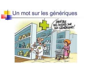 Un mot sur les génériques
 