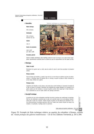 Figure 59. Exemple de fiche technique relative au quartier du colombier à Rennes, extraite
de : Guide pratique des galeries multiréseaux – Clé de Sol, Éditions Territorial, p. 201 à 204.




                                              92
 