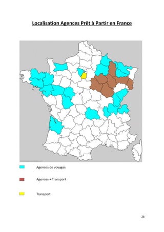 26
Localisation Agences Prêt à Partir en France
 