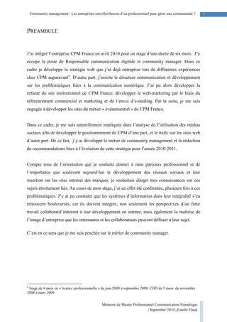 Mémoire de Master Professionnel Communication Numérique
| Septembre 2010 | Estelle Flaud
7Community management : Les entre...
