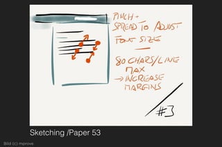 Sketching /Paper 53
Bild (c) mprove
 