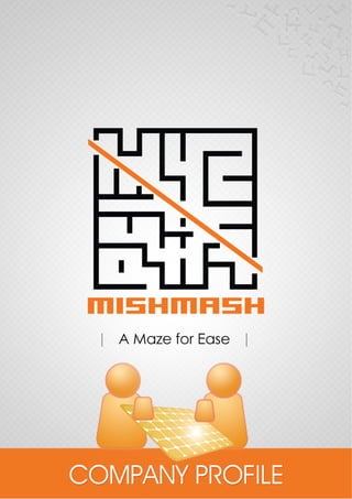 Mishmash Company Profile