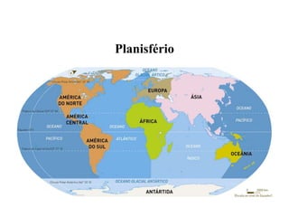 Planisfério 
 