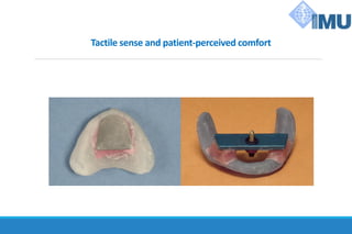 Tactile sense and patient-perceived comfort
 
