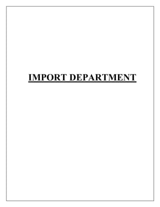 IMPORT DEPARTMENT
 