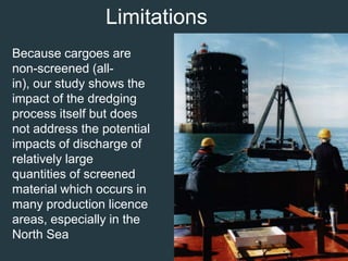 Impact on Physical ResourcesDistribution of suspended sediments 