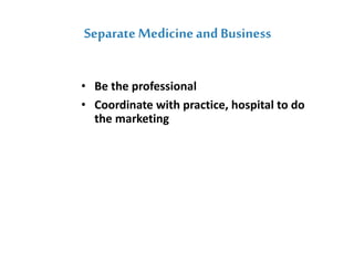 Goals
Purpose Example
Patient Care Best Practices
Learn From Patients
Enhance Career Education
Reputation Management
Netwo...