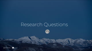 Research Questions
7
 