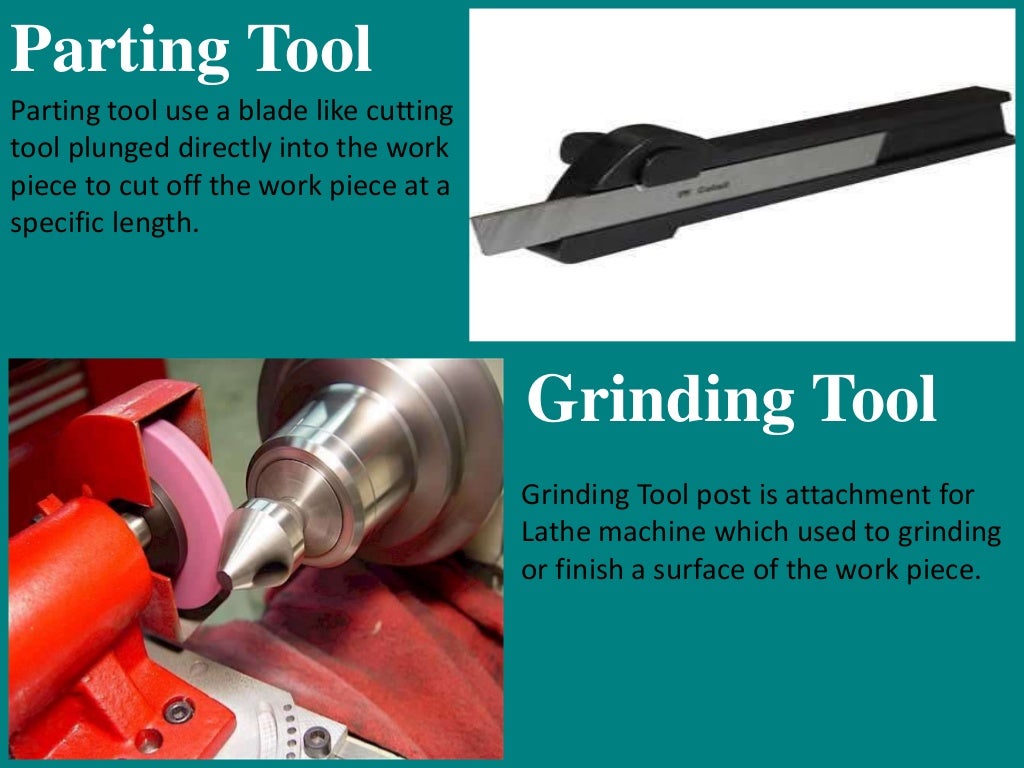 Basic Tools of Lathe Machine and their operations