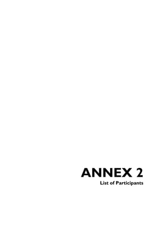 ANNEX 2
List of Participants

 