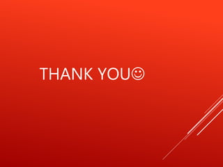 THANK YOU
 