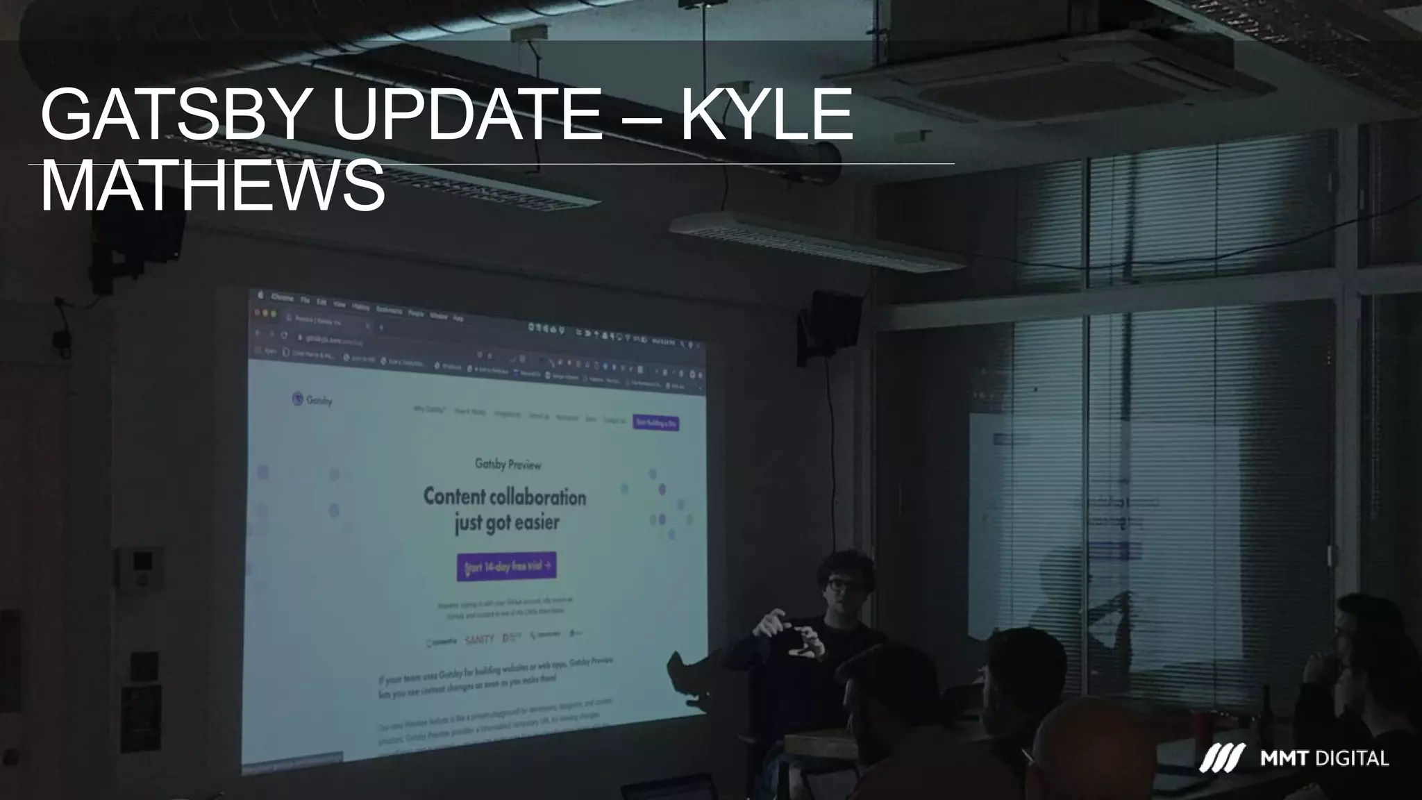 GATSBY UPDATE – KYLE
MATHEWS
 