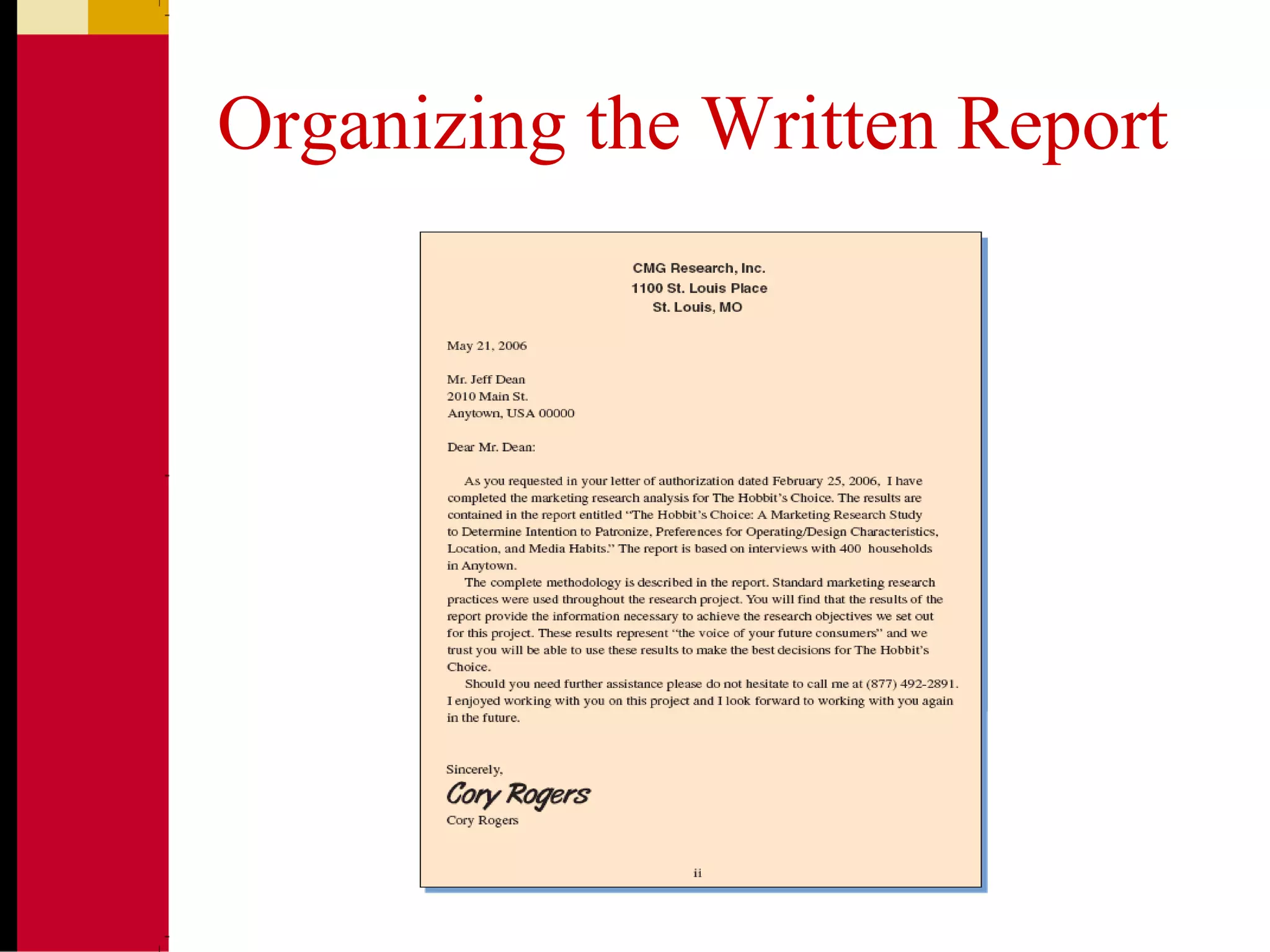 Organizing the Written Report
 