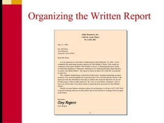 Organizing the Written Report
 