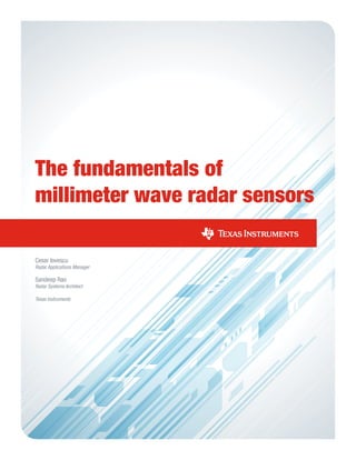 Comprehensive Fundamentals of Millimeter Wave Radar Sensors and FMCW ...