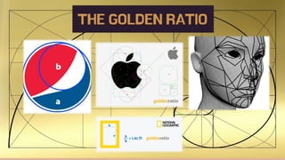 THE GOLDEN RATIO
 