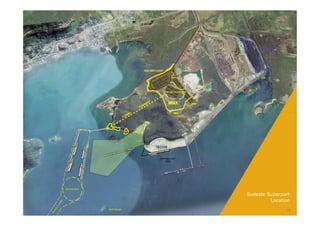 Sudeste Superport
         Location

               20
 