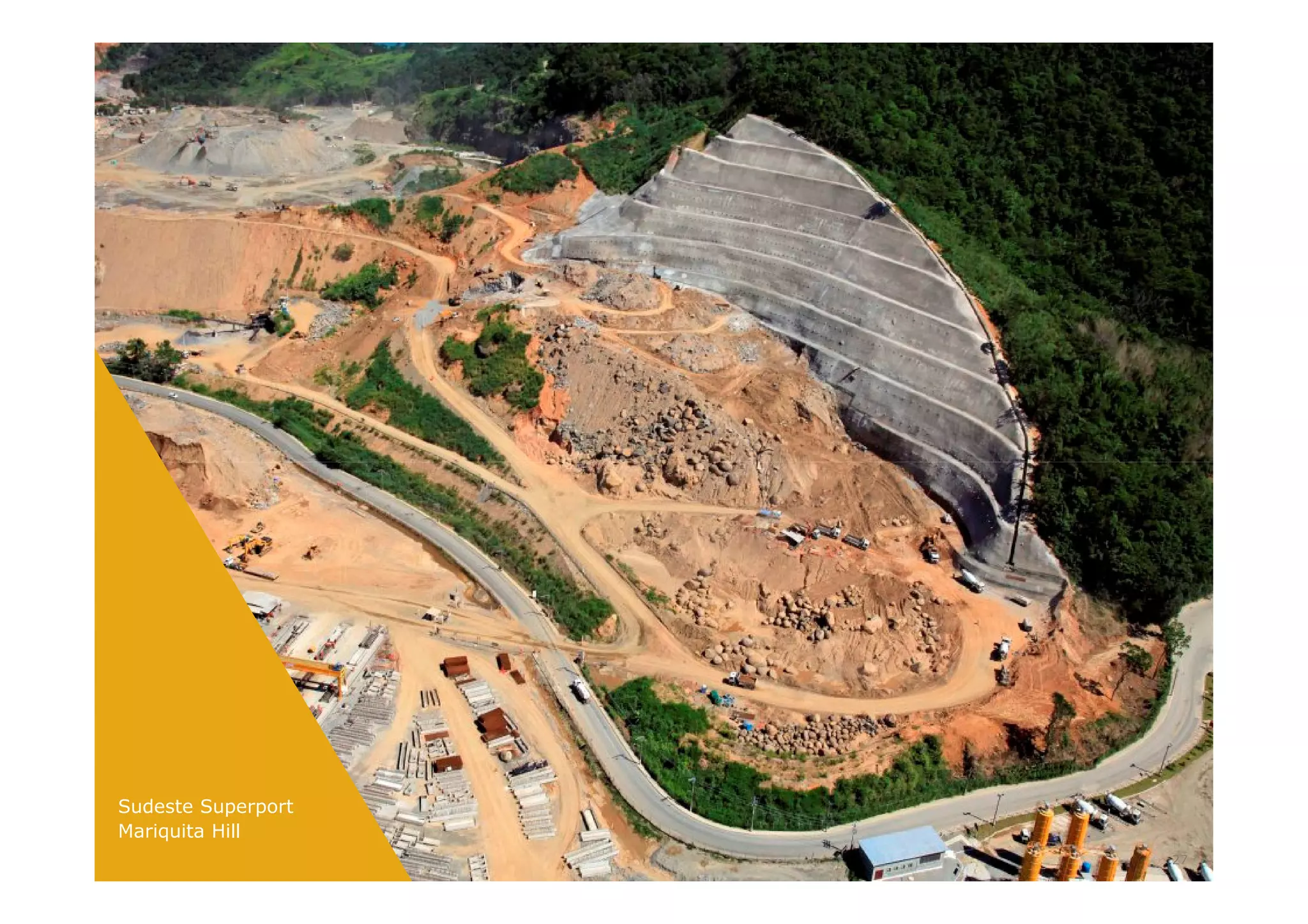 Sudeste Superport
Mariquita Hill
27
 