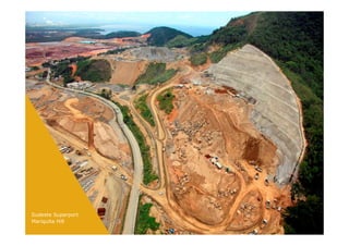 Sudeste Superport
Mariquita Hill
 
