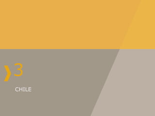 3
CHILE
 