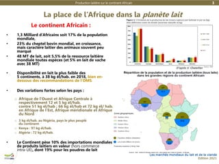 Production laitière sur le continent Africain
Les marchés mondiaux du lait et de la viande
Edition 2021
La place de l’Afri...
