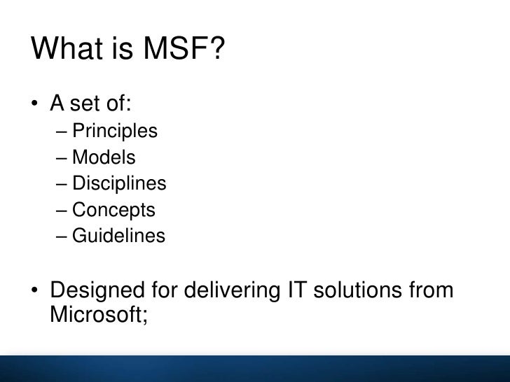 Microsoft Solutions Framework Overview Microsoft solutions framework overview