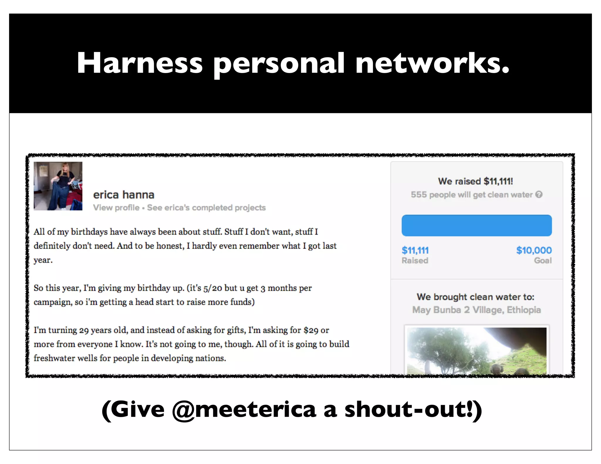 Harness personal networks.




 (Give @meeterica a shout-out!)
 