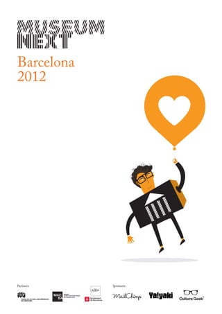 Barcelona
2012




Partners    Sponsors
 