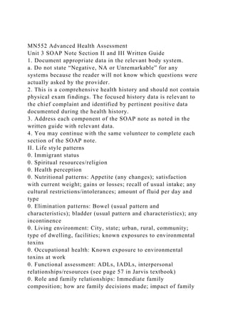 MN552 Advanced Health AssessmentUnit 3 SOAP Note Section II and .docx ...