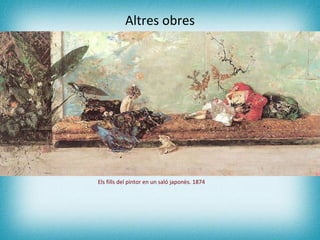 Altres obres Els fills del pintor en un saló japonès.  1874 