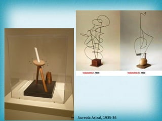 Aureola Astral, 1935-36 