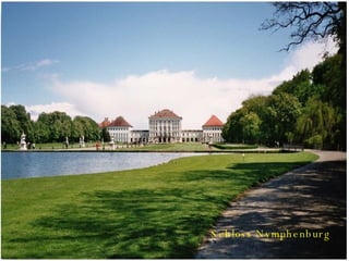 Schloss Nymphenburg  