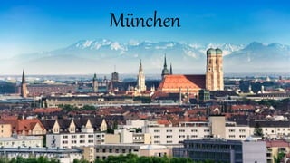 München
 