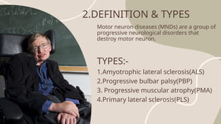 MOTOR NEURON DISEASE/MND.pptpresentation | PPTX