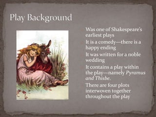 Mnd the english renaissance and william shakespeare | PPTX
