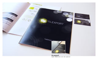 t4.export
logotipo ¬ tarjetas de visita ¬ sello ¬ tarifa ¬ página web ¬
 