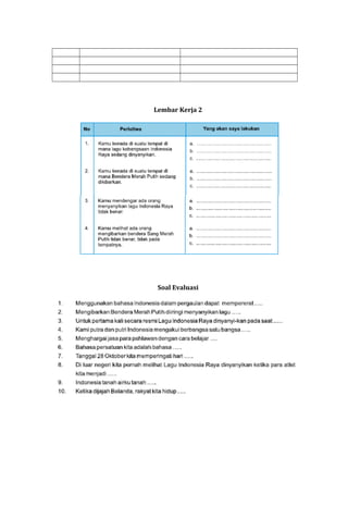 Lembar Kerja 2

Soal Evaluasi

 