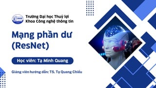 In-depth Exploration of ResNet and Skip Connections in Deep Learning | PDF