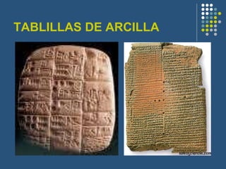 TABLILLAS DE ARCILLA 