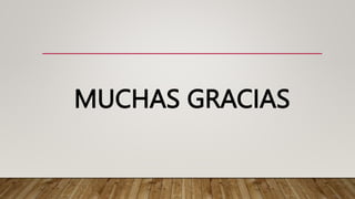 MUCHAS GRACIAS
 
