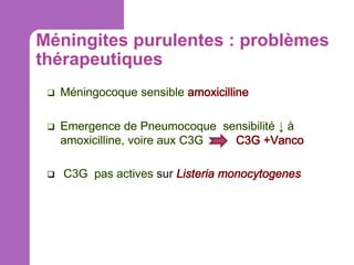 Méningites purulentes : problèmes
thérapeutiques

 