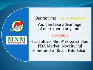 Our hotline: +92-41-MNM-MNM
You can take advantage
of our experts anytime !
Location
Head office: Shop# 18-22 1st Floor
FDA Market, Novelty Pul
Sammundari Road, Faisalabad.
 