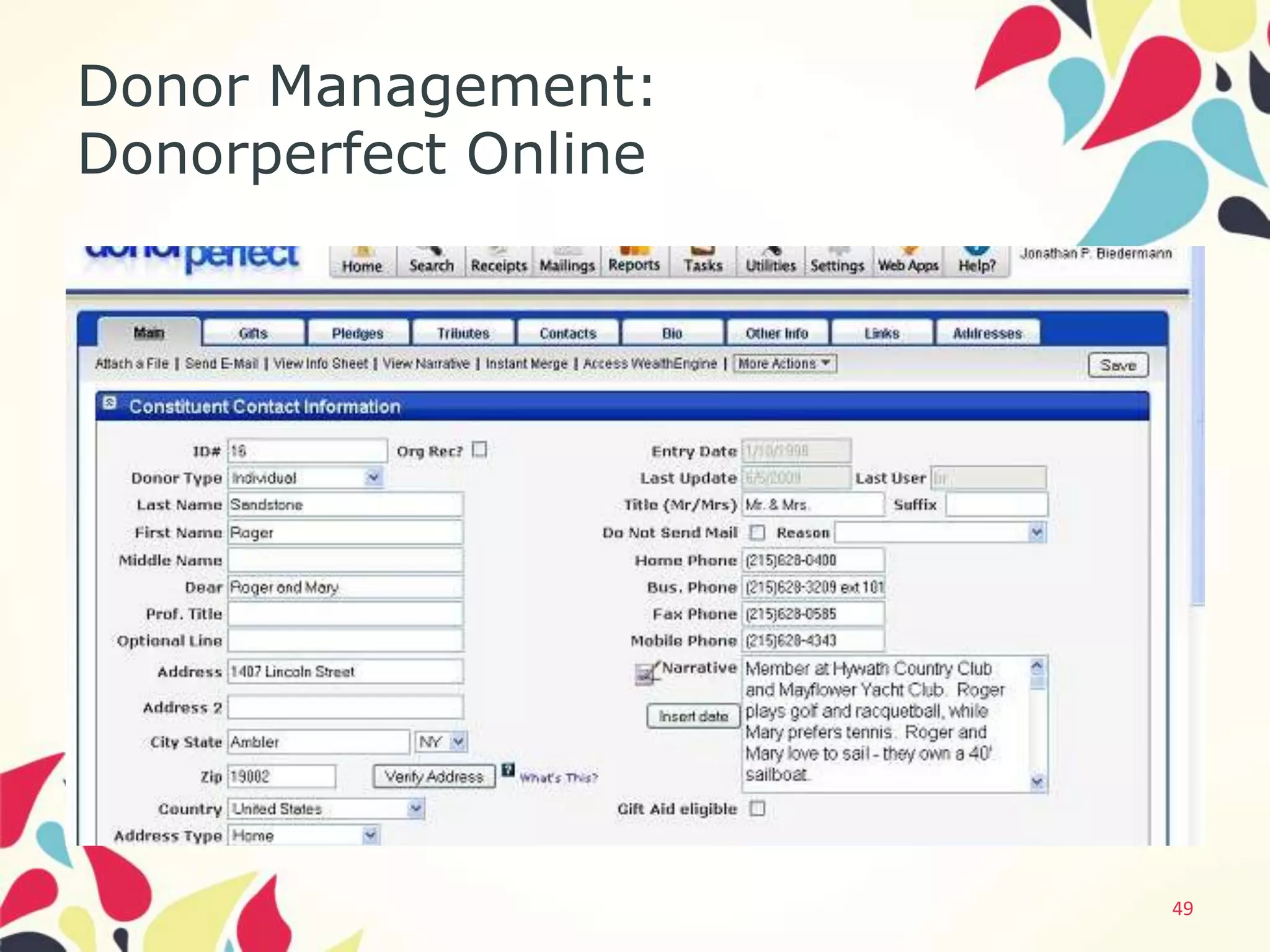 Donor Management:
Donorperfect Online




                      49
 