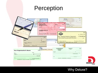 Perception Why Deluxe? 