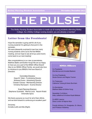 Molloy Nursing Student Association    November/December 2011




   THE PULSE
Letter from the Presidents!




                                     MNSA Officers
 