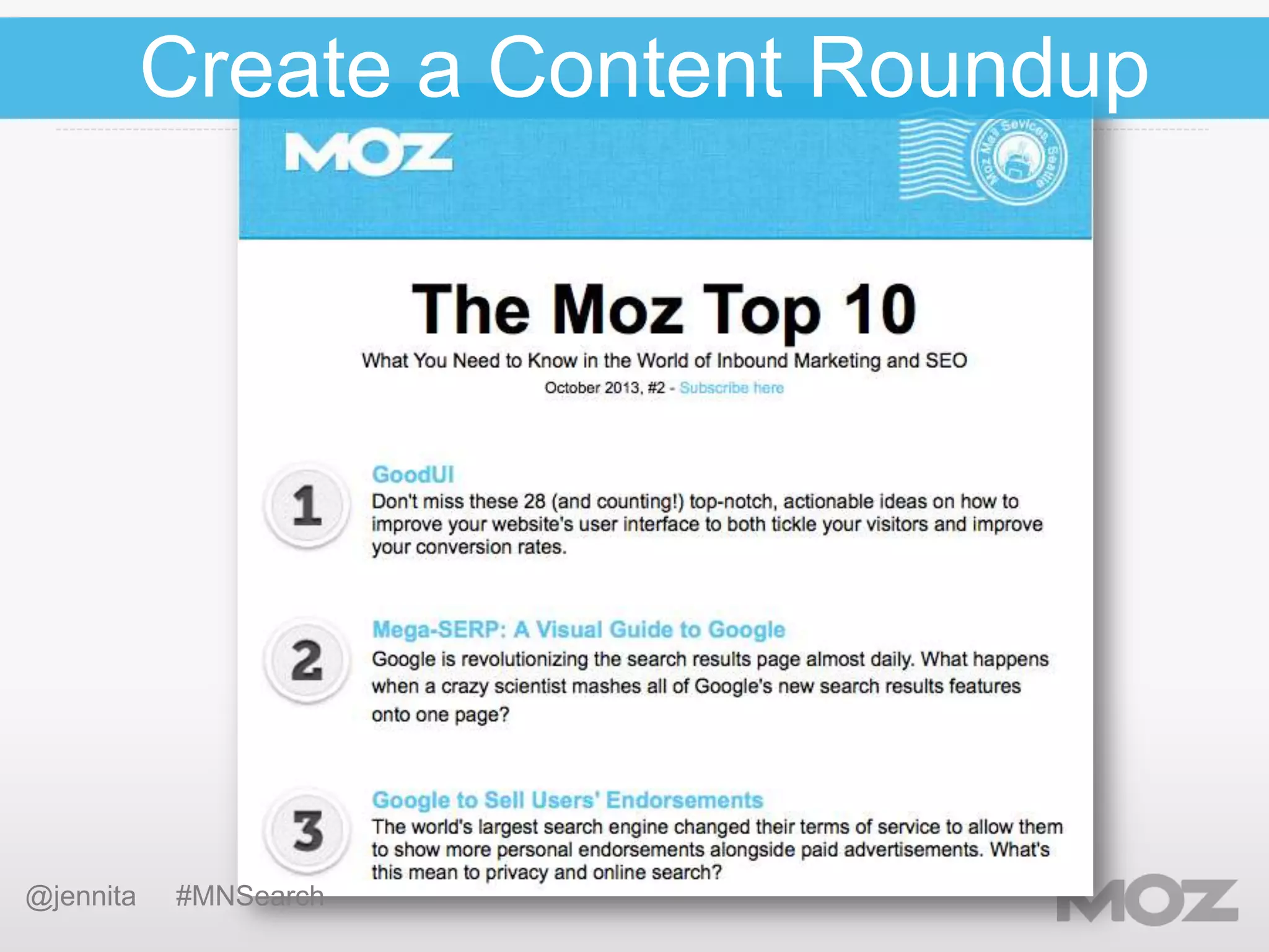 Create a Content Roundup

@jennita

#MNSearch

 