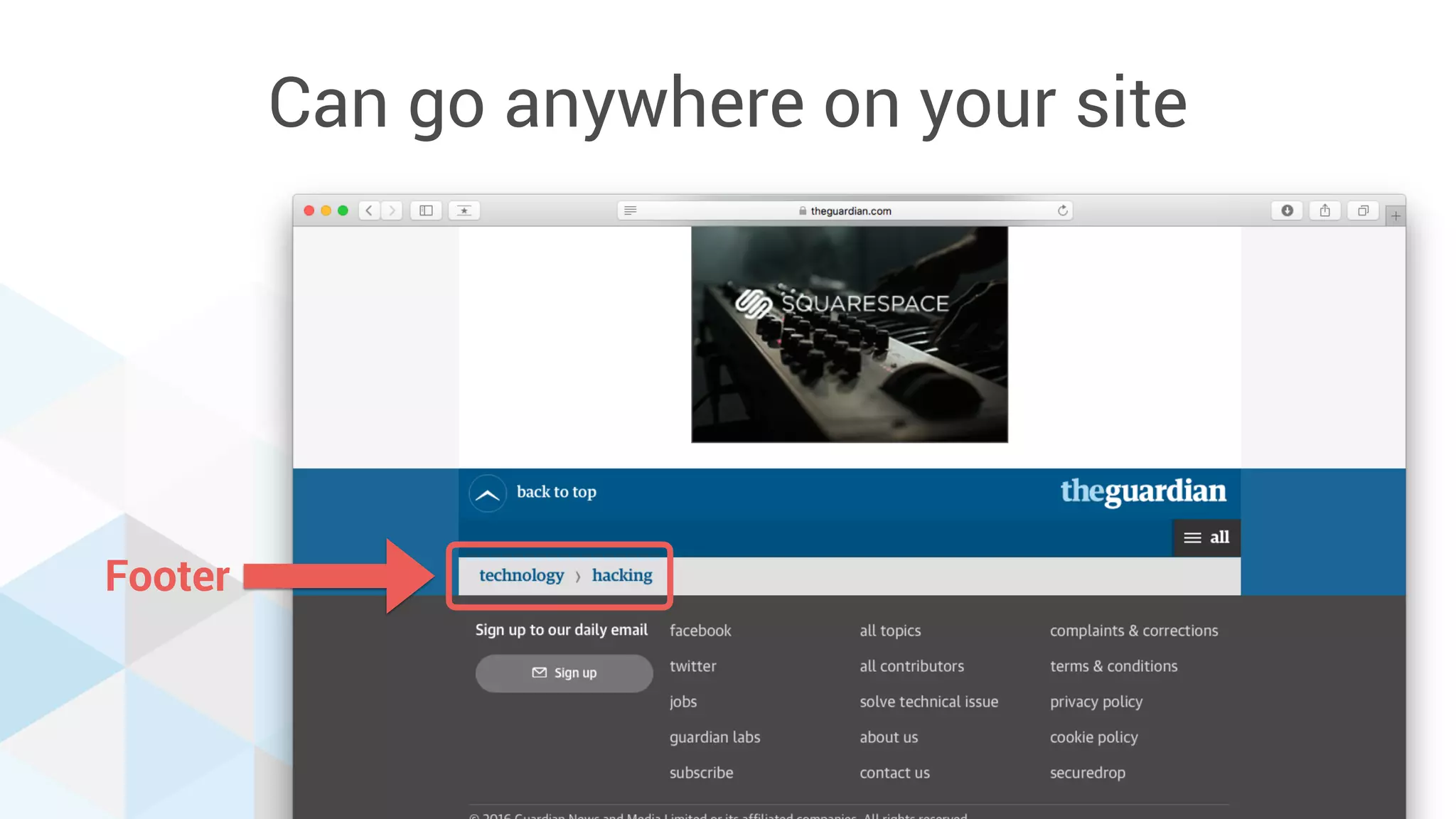 Footer
Can go anywhere on your site
 